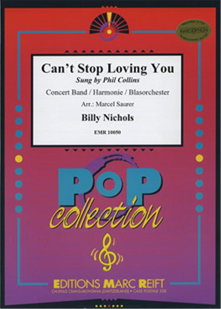 Can't Stop Loving You (by Phil Collins)
